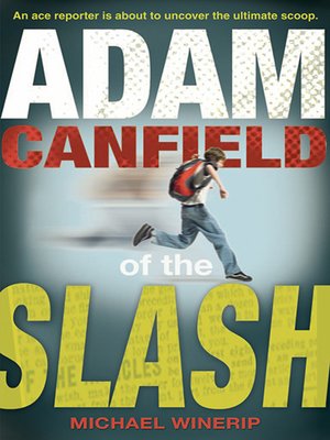 cover image of Adam Canfield of the Slash